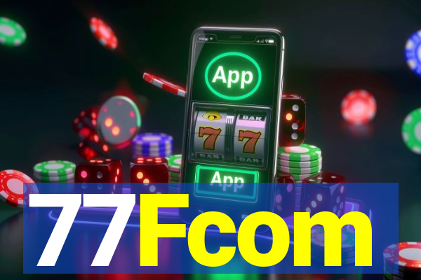 77Fcom