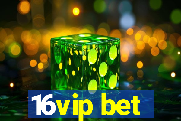 16vip bet