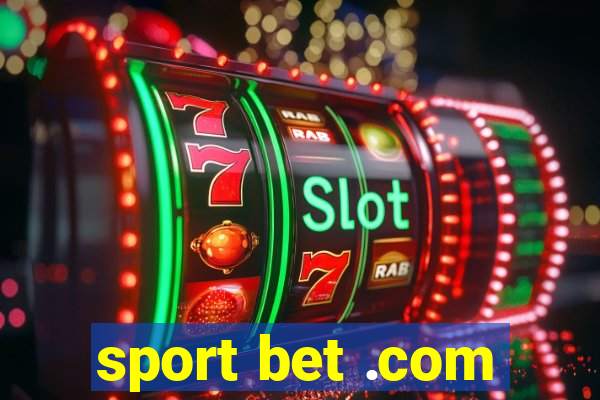 sport bet .com