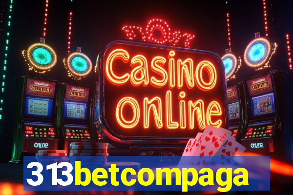 313betcompaga