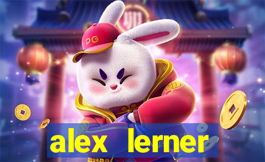 alex lerner jornalista fortuna