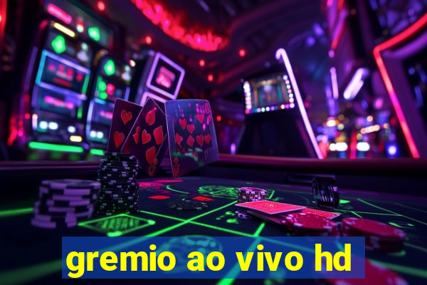 gremio ao vivo hd