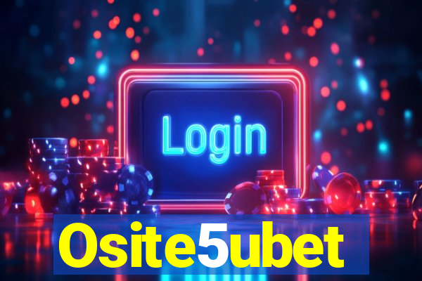 Osite5ubet