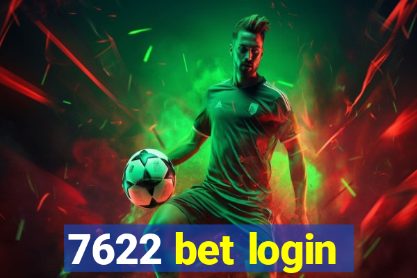 7622 bet login