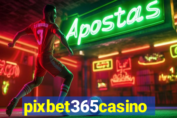 pixbet365casino