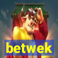 betwek