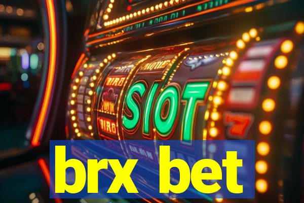 brx bet