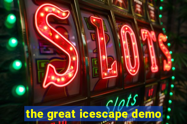 the great icescape demo