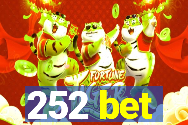 252 bet