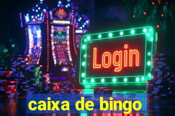 caixa de bingo