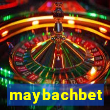 maybachbet