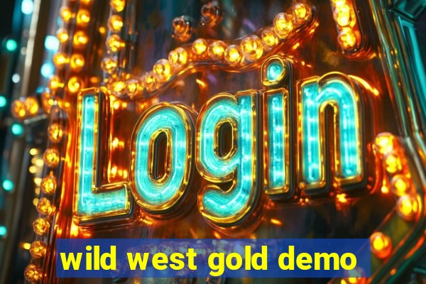 wild west gold demo