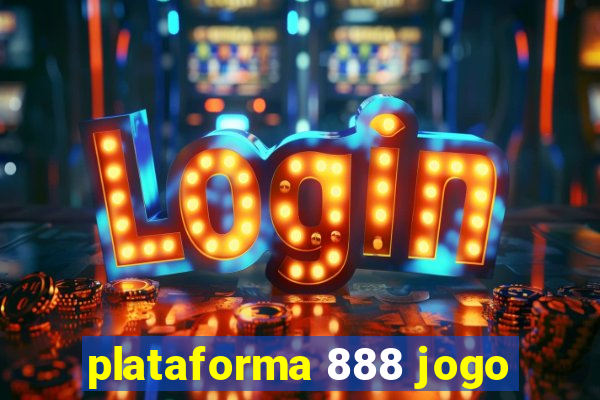 plataforma 888 jogo