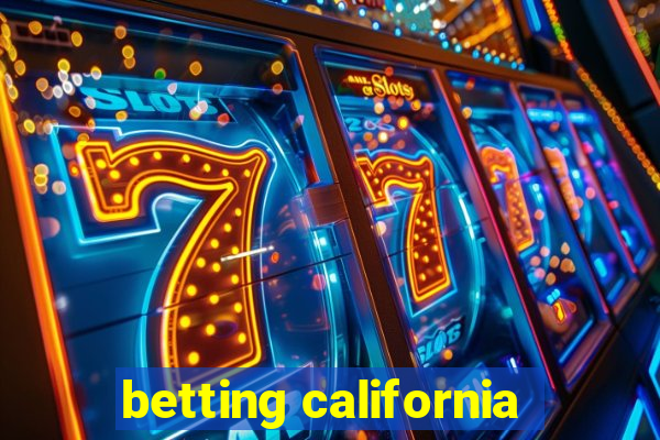 betting california