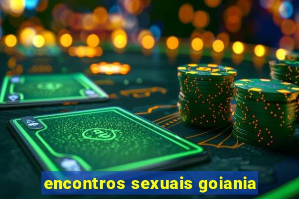 encontros sexuais goiania