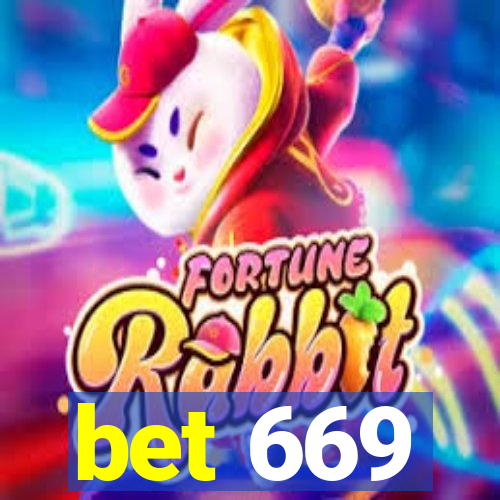 bet 669