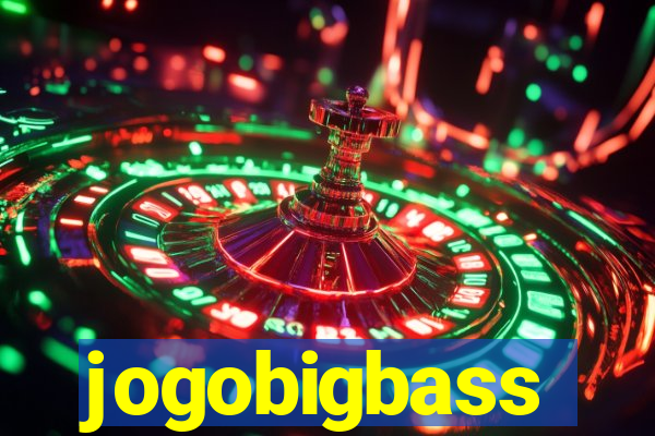 jogobigbass