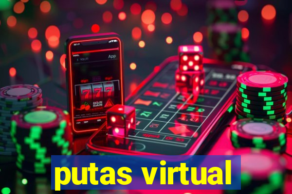 putas virtual