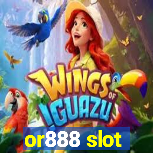 or888 slot