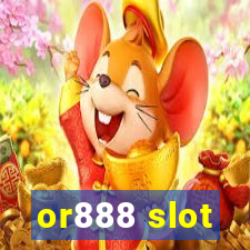 or888 slot