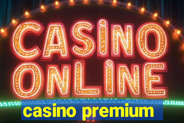 casino premium