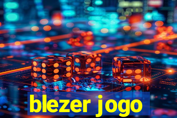 blezer jogo