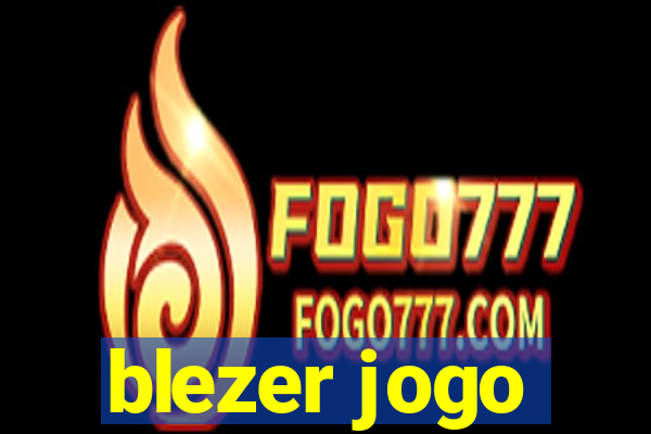 blezer jogo