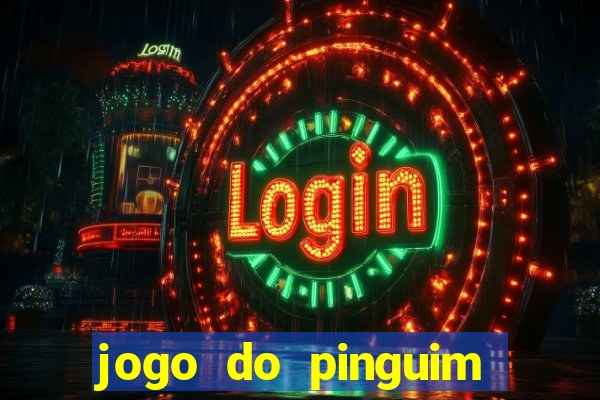 jogo do pinguim que ganha dinheiro