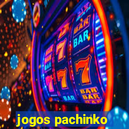 jogos pachinko