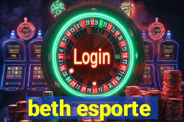 beth esporte