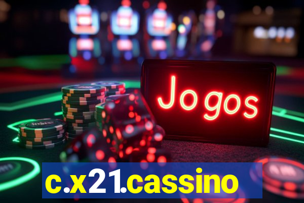 c.x21.cassino