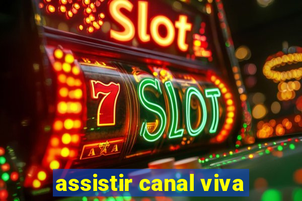 assistir canal viva