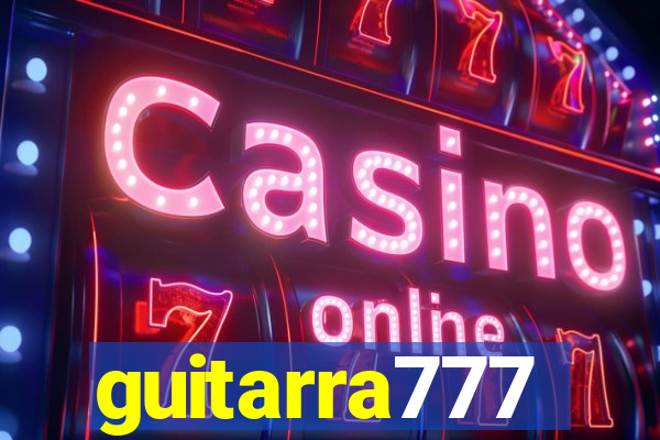 guitarra777