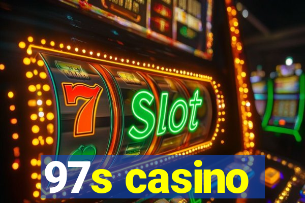 97s casino