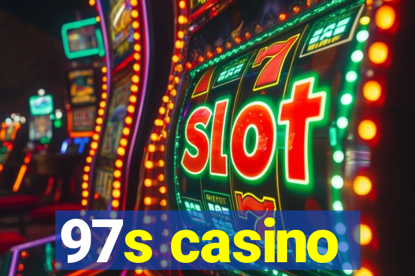 97s casino