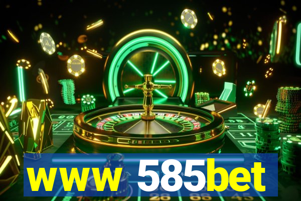 www 585bet