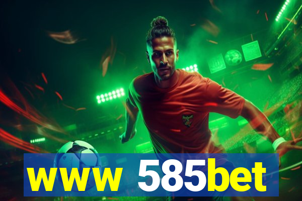 www 585bet