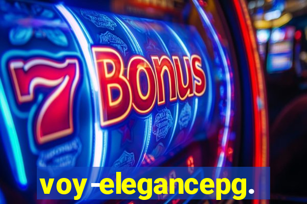 voy-elegancepg.com