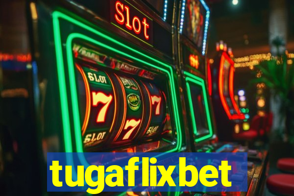 tugaflixbet