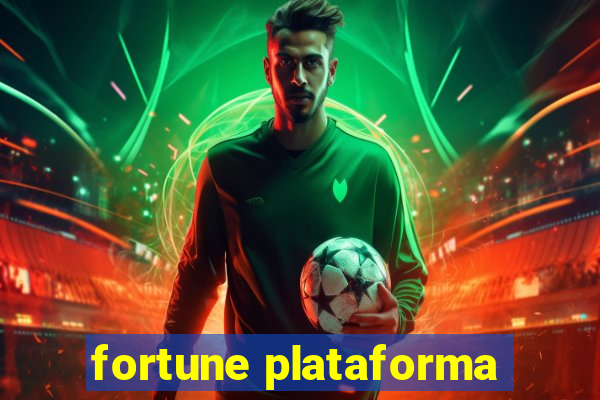 fortune plataforma