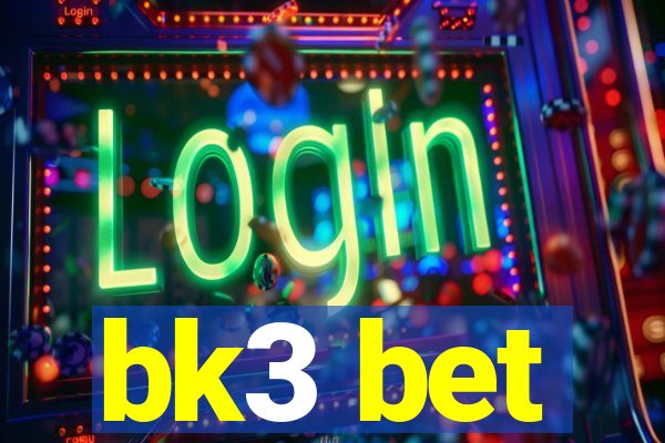 bk3 bet