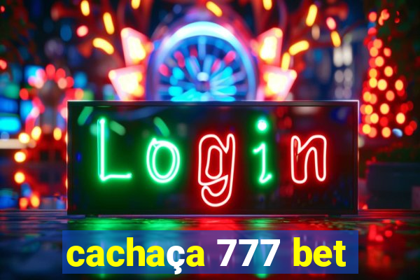 cachaça 777 bet