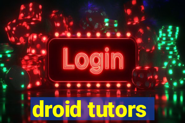 droid tutors