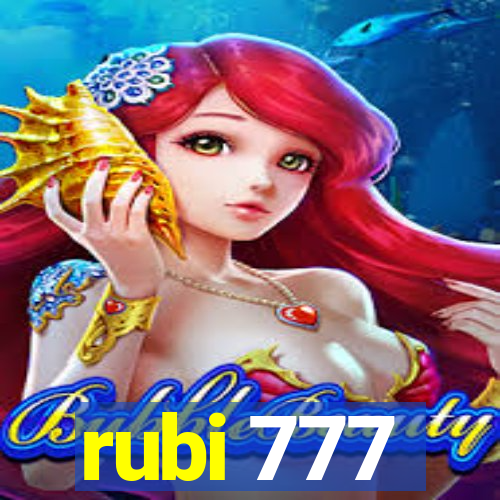 rubi 777