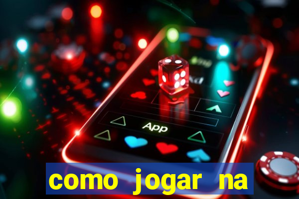 como jogar na blaze e ganhar