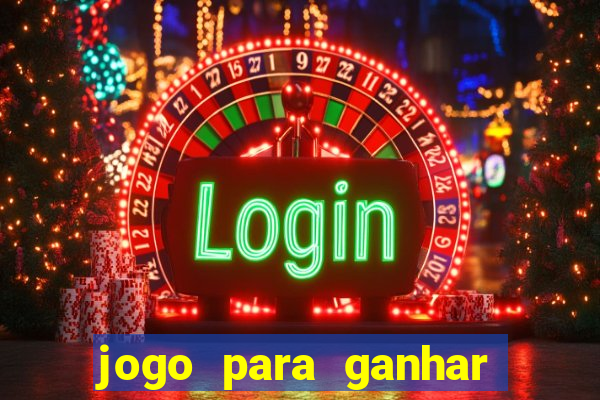 jogo para ganhar dinheiro de verdade no pix sem deposito