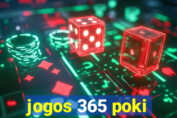 jogos 365 poki