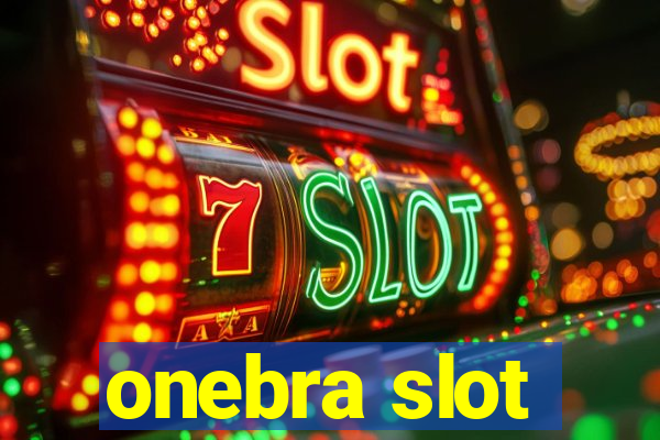 onebra slot