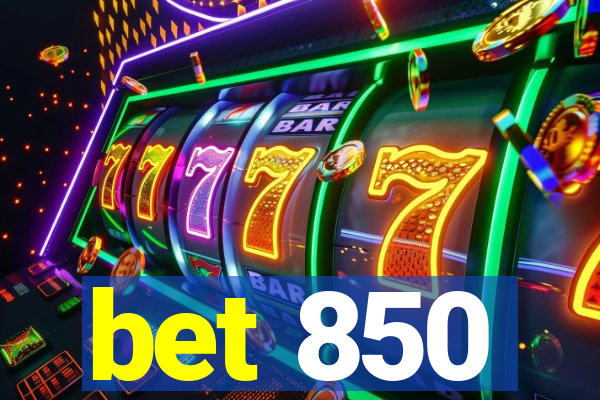 bet 850