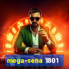 mega-sena 1801